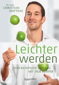 Cover: Leichter werden - Braum&uuml;ller Verlag