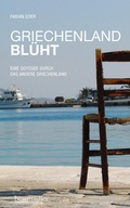 Cover: Griechenland bl&uuml;ht - Braum&uuml;ller Verlag