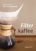 Cover: Filterkaffee - Braum&uuml;ller Verlag