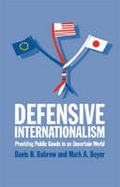 Cover: Defensive Internationalism - The University of Michigan Press