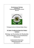 Cover: 10 Jahre Fachhochschule f&uuml;r Polizei Sachsen - Hochschule der S&auml;chsischen Polizei (FH)