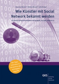 Abbildung von: Wie Künstler mit Social Network bekannt werden - GKS