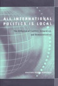 Cover: All International Politics Is Local - The University of Michigan Press