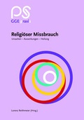Cover: Religi&ouml;ser Missbrauch - GGE-Verlag