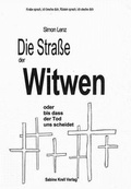 Cover: Die Stra&szlig;e der Witwen - Sabine Krell Verlag
