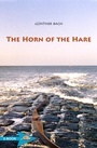 Cover: The Horn Of The Hare - Hörnig, A