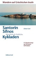 Cover: Santorin, Sifnos, Westliche & S&uuml;dliche Kykladen - Graf, Dieter