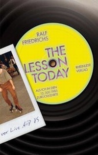 Abbildung von: The Lesson Today - Rheinlese