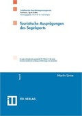 Cover: Touristische Auspr&auml;gungen des Segelsports - ITD-Verlag