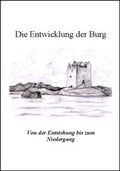 Cover: Die Entwicklung der Burg - LePa-B&uuml;cher