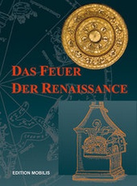 Enlarge image Cover: Das Feuer der Renaissance - Edition Mobilis