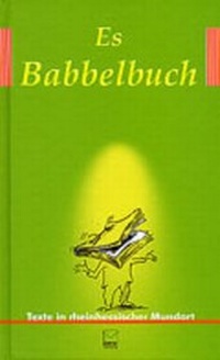 Enlarge image Cover: Es Babbelbuch - Leinpfad Verlag
