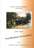 Cover: Vom Blombach bis Eschbach - RS Gesellschaft f&uuml;r Informationstechnik mbH & Co.