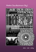 Cover: Auf dem Grat zwischen Gruft und Gral - ulme-mini-verlag Multimedia