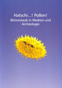 Enlarge image Cover: Hatschi ...! Pollen! - Archäologiepark Belginum