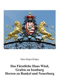 Cover: Das F&uuml;rstliche Haus Wied - B&ouml;rde Verlag