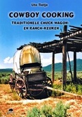 Cover: Cowboy Cooking. Niederl&auml;ndische Ausgabe - Buffalo Verlag