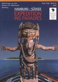 Cover: Hamburg: S&uuml;dsee Expedition ins Paradies - Museum f&uuml;r V&ouml;lkerkunde