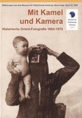 Cover: Mit Kamel und Kamera - Museum f&uuml;r V&ouml;lkerkunde