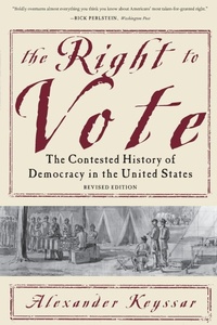 Enlarge image Cover: The Right to Vote - Basic Books