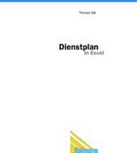 Enlarge image Cover: Dienstplan in Excel - IBICURA Verlag