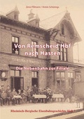 Cover: Von Remscheid Hbf nach Hasten - Kai&szlig;, A