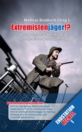 Cover: Extremistenj&auml;ger!? - Adebor Verlag