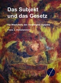 Cover: Das Subjekt und das Gesetz - Edition ITP-Kompass