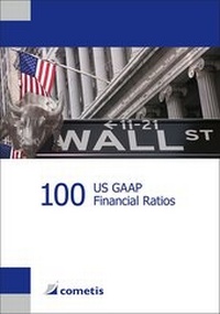 Enlarge image Cover: 100 US GAAP Financial Ratios - cometis publishing