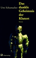 Cover: Das dunkle Geheimnis der Klutert - Klutert Verlag