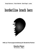 Cover: borderline brach herz - Starks-Sture Verlag