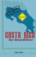 Cover: Costa Rica. Der Strandf&uuml;hrer - CYBERTOURS-X VERLAG