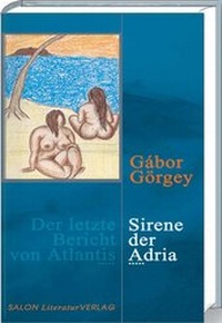 Enlarge image Cover: Sirene der Adria - SALON LiteraturVerlag