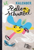 Cover: Rabenschnabel Kalender 2013 - Werketage Saarbr&uuml;cker Stra&szlig;e