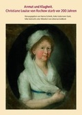 Cover: Anmut und Klugheit: Christiane Louise von Rochow starb vor 200 Jahren - Rochow Edition Reckahn