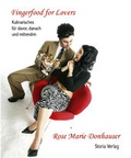 Cover: Fingerfood for Lovers - Storia Verlag