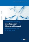 Cover: Grundlagen der Klinischen &Ouml;konomik - Verband der Privat&auml;rztlichen Verrechnungsstellen
