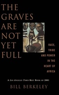 Cover: The Graves Are Not Yet Full - Basic Books