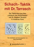 Cover: Schachtaktik mit Dr. Tarrasch - Beyer, Joachim, Verlag