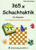 Cover: 365 x Schachtaktik f&uuml;r Experten - Beyer, Joachim, Verlag