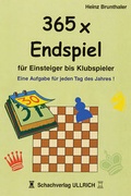 Cover: 365 x Endspiel f&uuml;r Einsteiger - Beyer, Joachim, Verlag