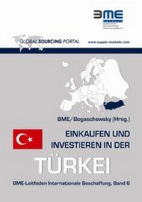 Abbildung von: Einkaufen und Investieren in der Türkei - CfSM Centrum für Supply