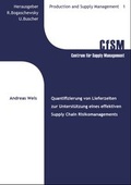 Cover: Quantifizierung von Lieferzeitabweichungen zur Unterst&uuml;tzung eines effektiven Supply Chain Risikomanagements - CfSM Centrum f&uuml;r Supply