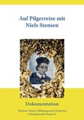 Cover: Auf Pilgerreise mit Niels Stensen - Thomas-Morus-Bildungswerk Schwerin