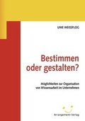 Cover: Bestimmen oder gestalten? - Arrangement-Verlag
