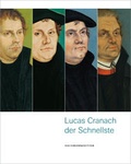Cover: Lucas Cranach der Schnellste - B&ouml;ttcherstra&szlig;e