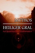 Cover: Mythos Heiliger Gral - Blue Screen Entertainment