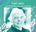 Cover: heil-sein - Wege der Mystik