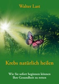 Cover: Krebs nat&uuml;rlich heilen - MobiWell