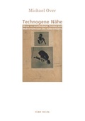 Cover: Technogene N&auml;he - sine causa Verlag